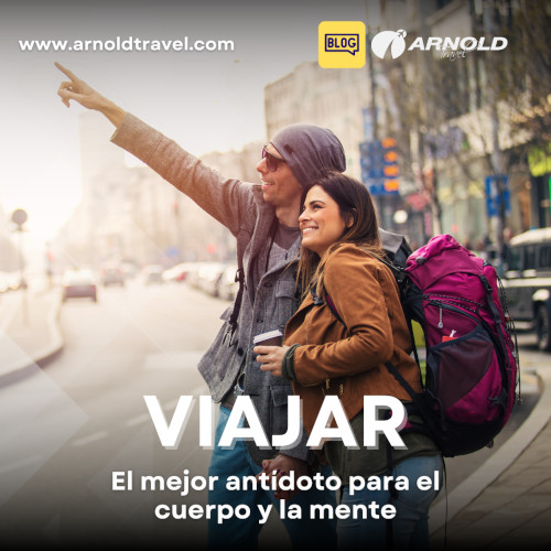 Viajar: El mejor antídoto para el cuerpo y la mente