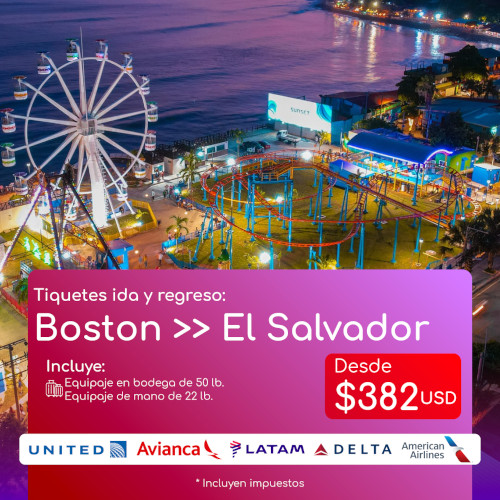 Tiquetes Boston - El Salvador